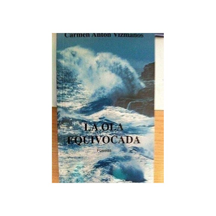 La Ola Equivocada. Poesía
